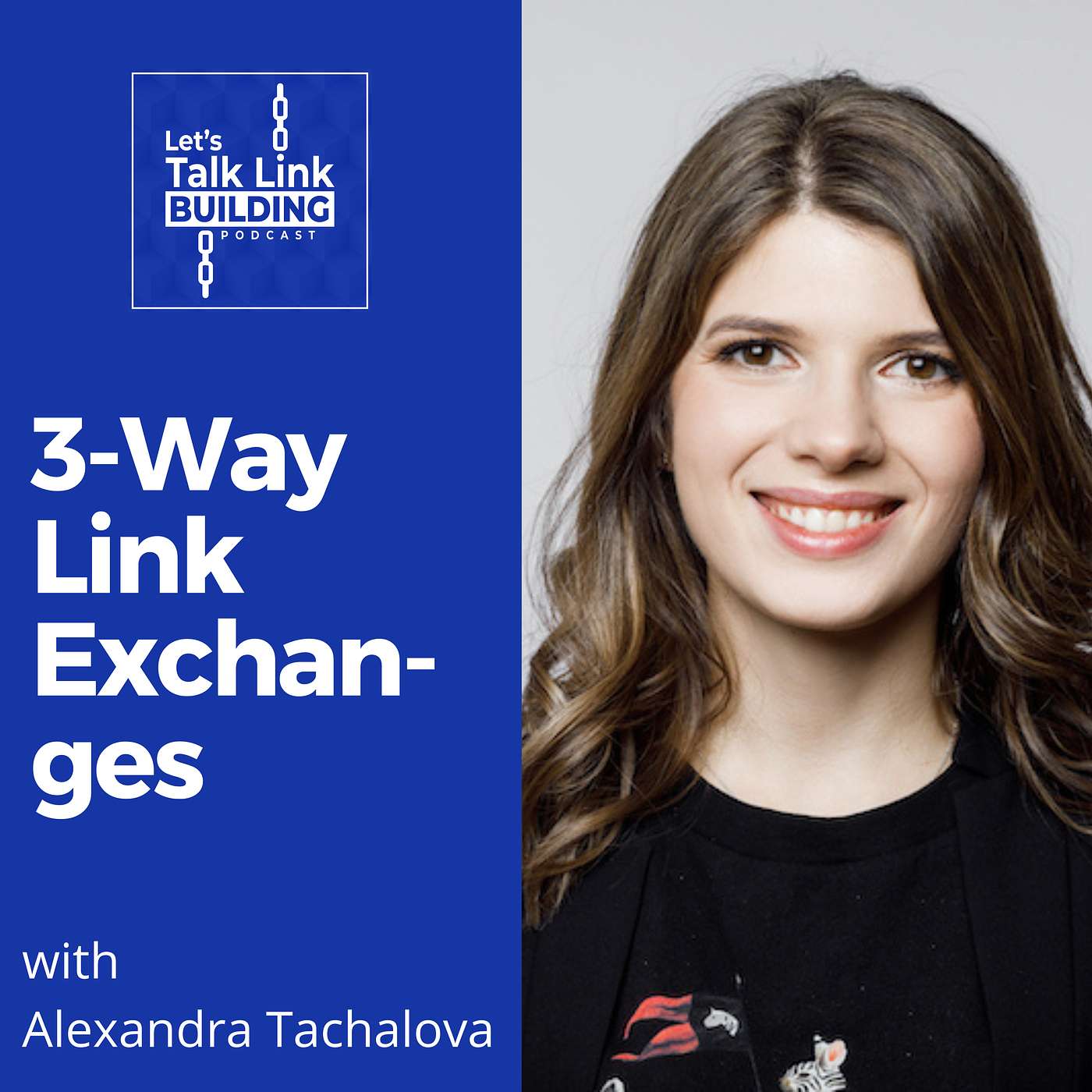 Three Way Link Exchanges with Alexandra Tachalova Three Way Link Exchanges with Alexandra Tachalova