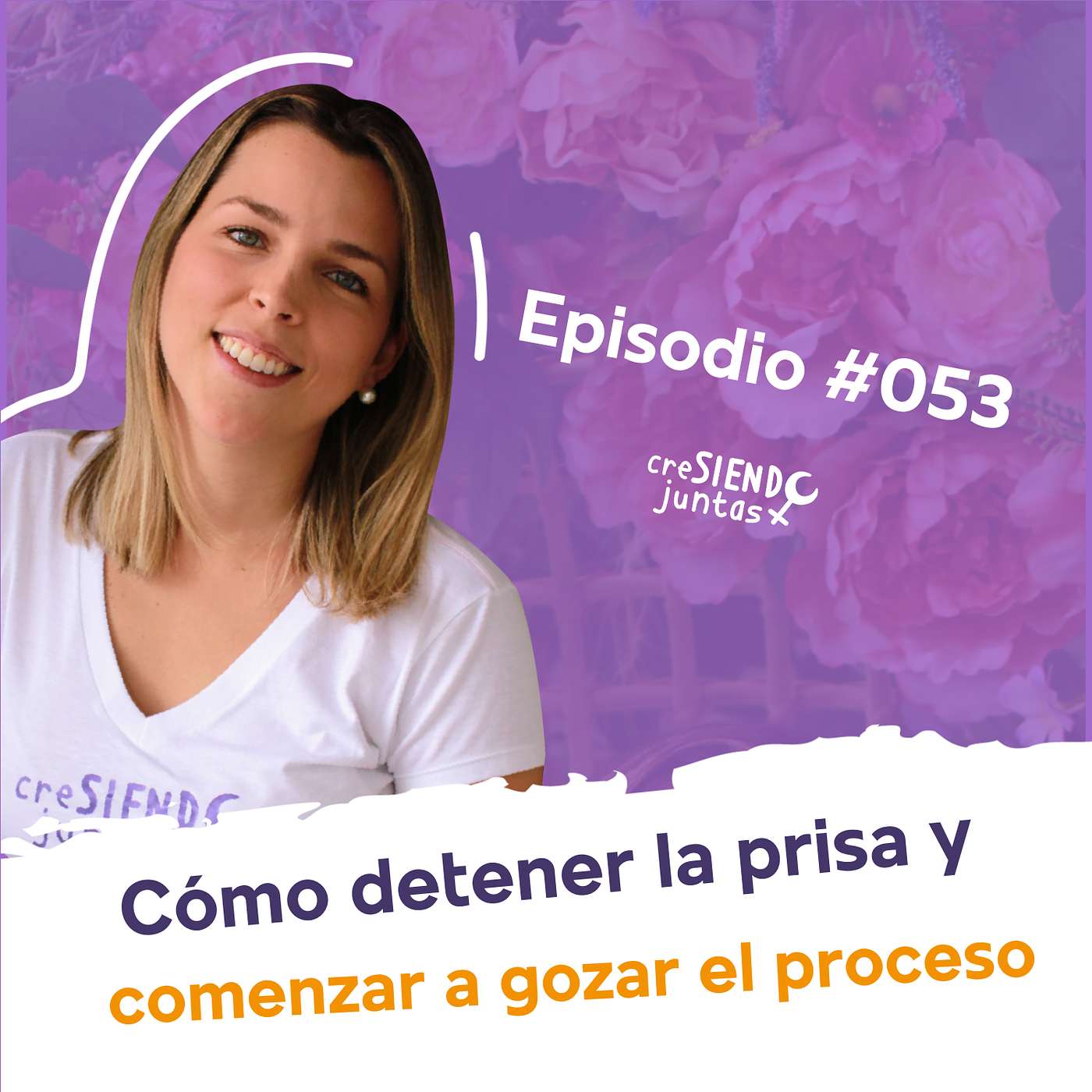 CreSIENDO juntas con Caty Neri