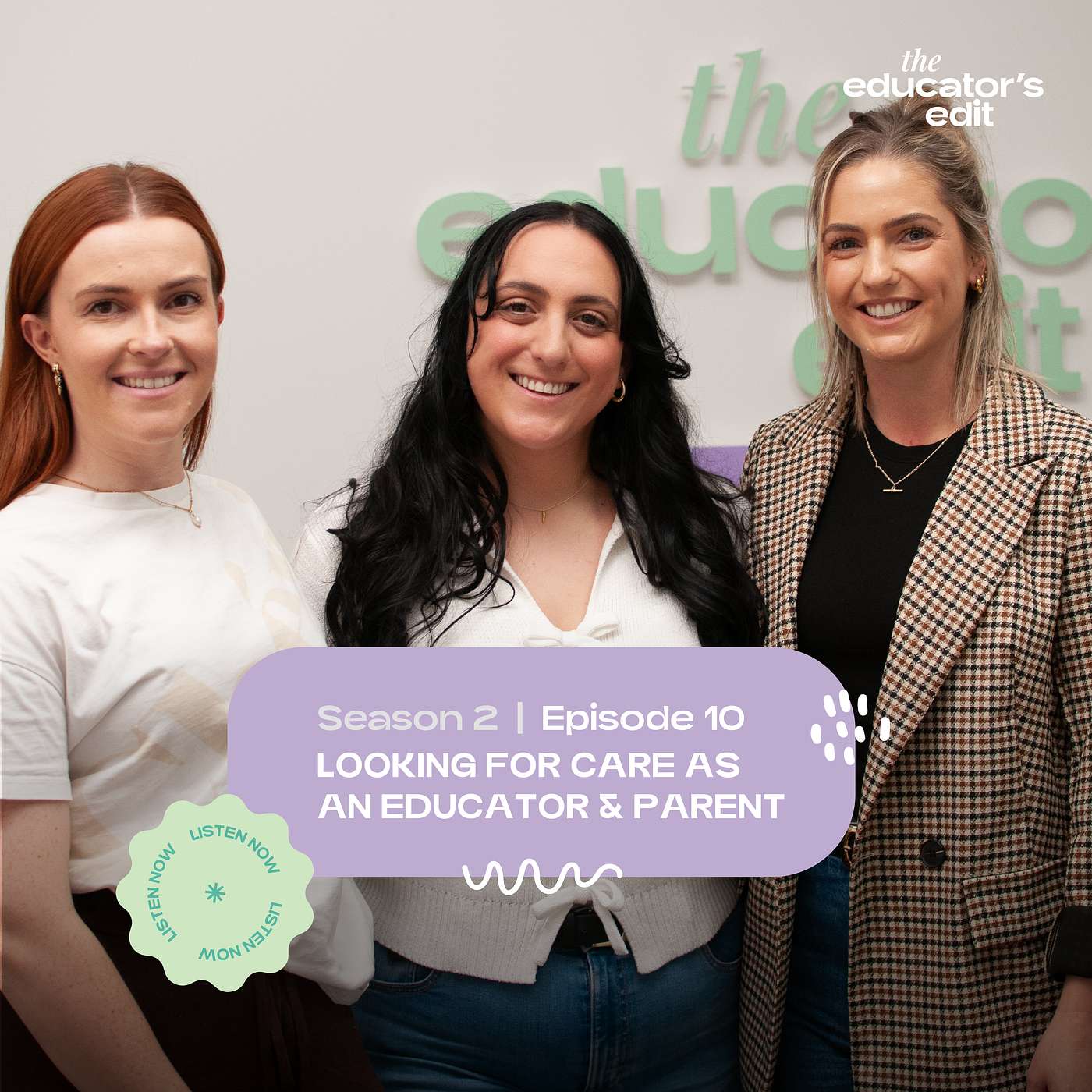 Season 2 - Episode 10: Looking For Care As An Educator & Parent episode artwork