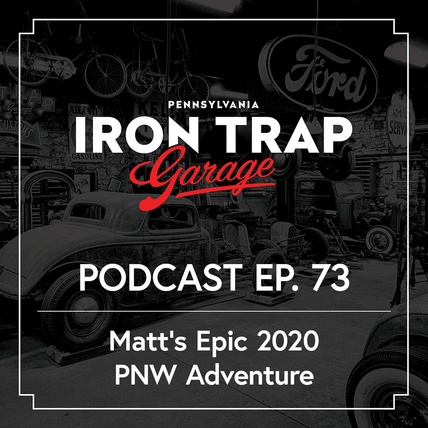 Matt’s Epic 2020 Pacific Northwest Adventure