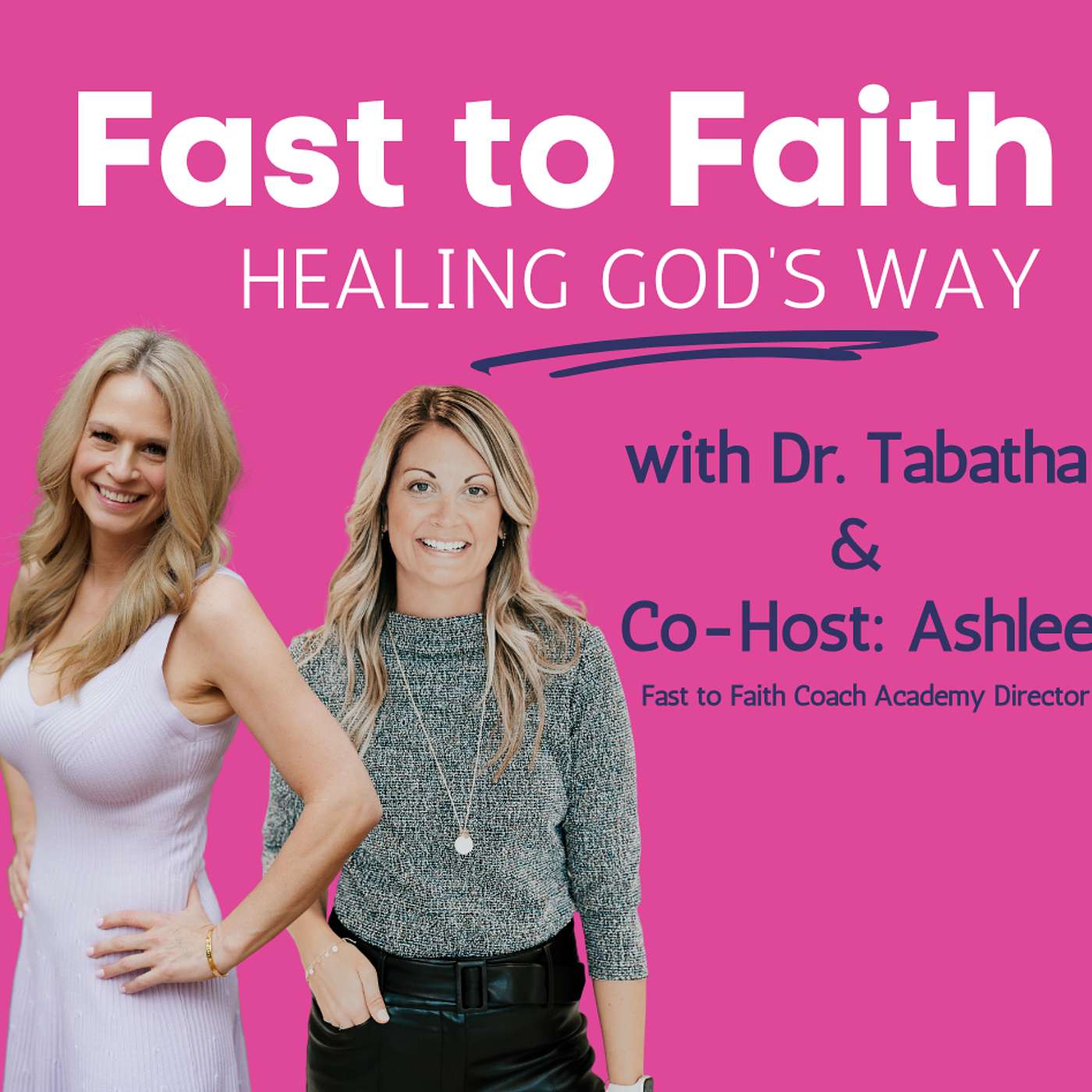 Fast to Faith: Healing God\'s Way