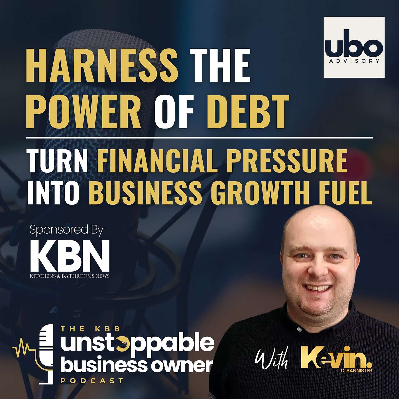 18. Harness the Power of Debt - Turn Financial Pressure into Business Growth Fuel