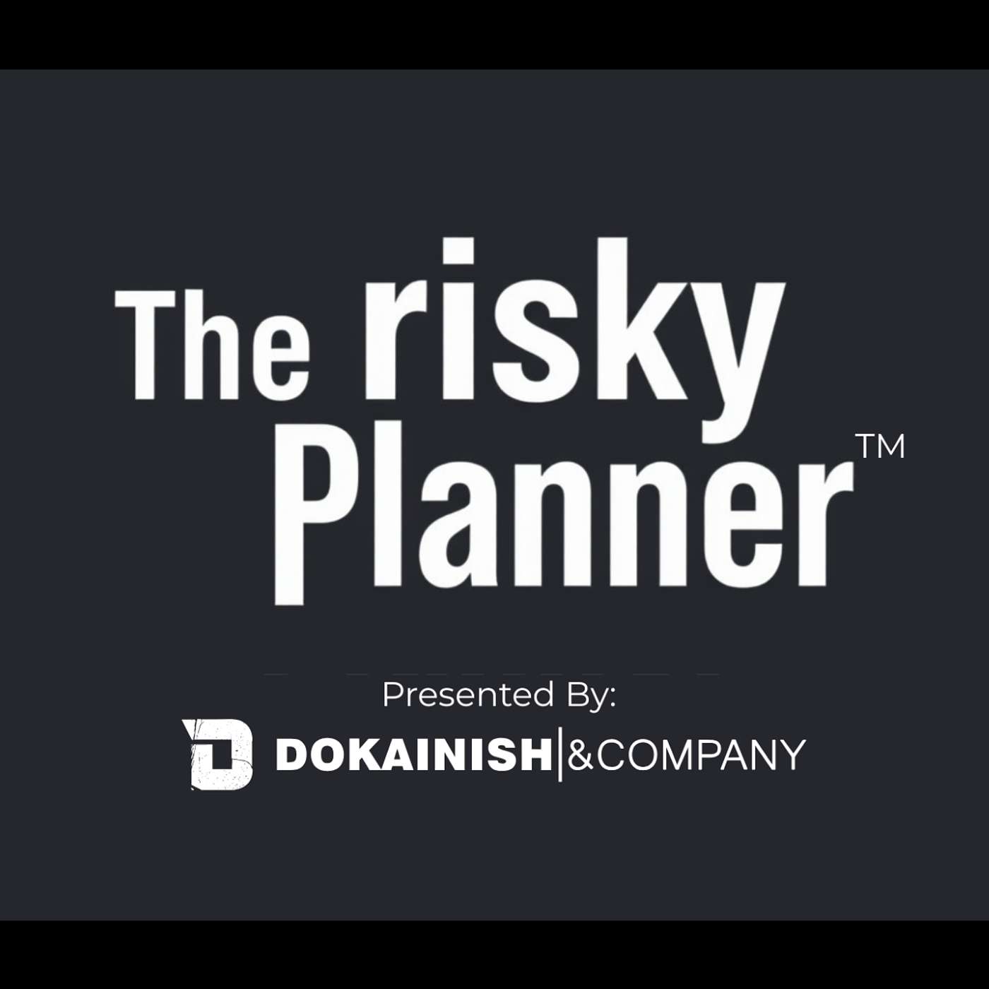 The Risky Planner™