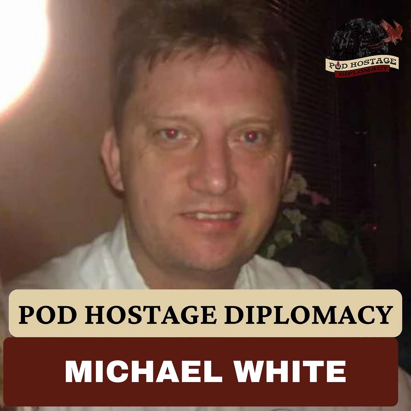 POD HOSTAGE DIPLOMACY