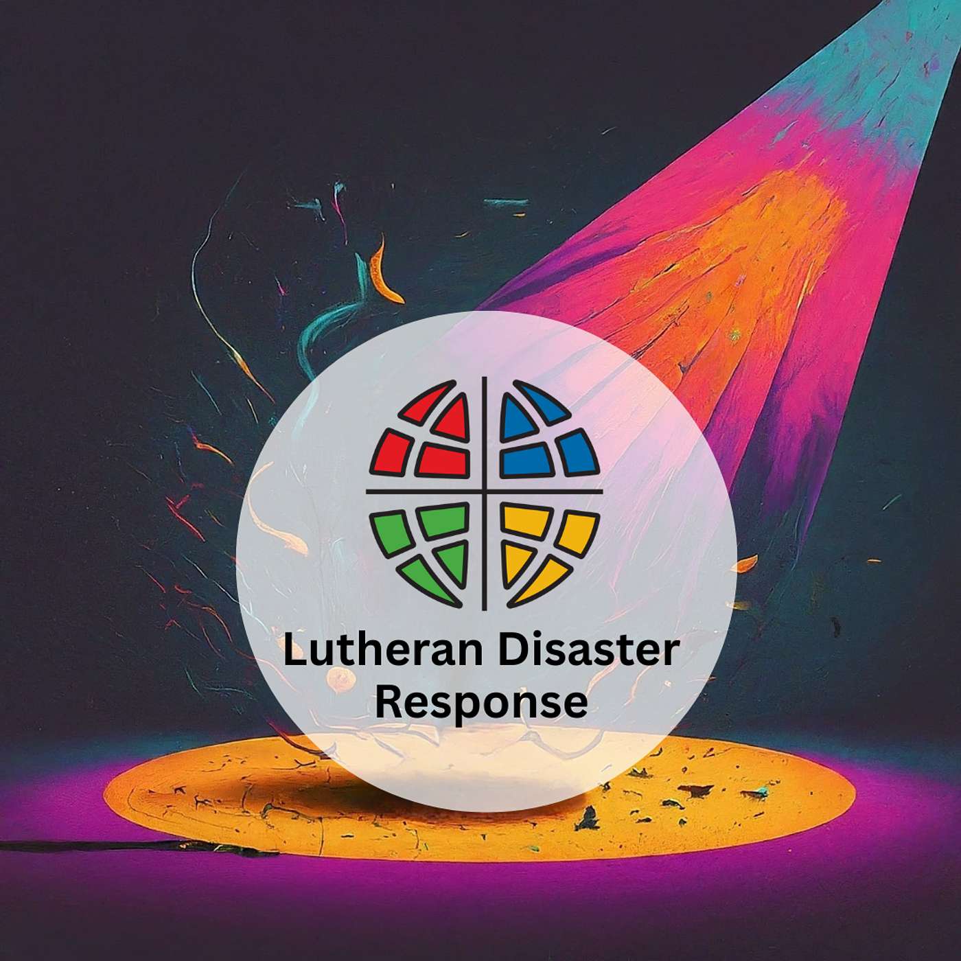 E.11 Finding Hope Amidst Global Crises with Lutheran Disaster Response