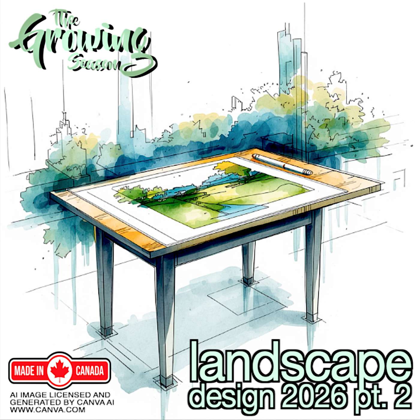 The Growing Season, May 16, 2026 - Landscape Design 2026 pt. 2