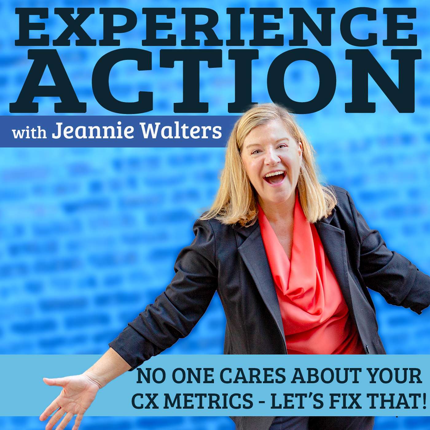 No One Cares About Your CX Metrics—Let's Fix That