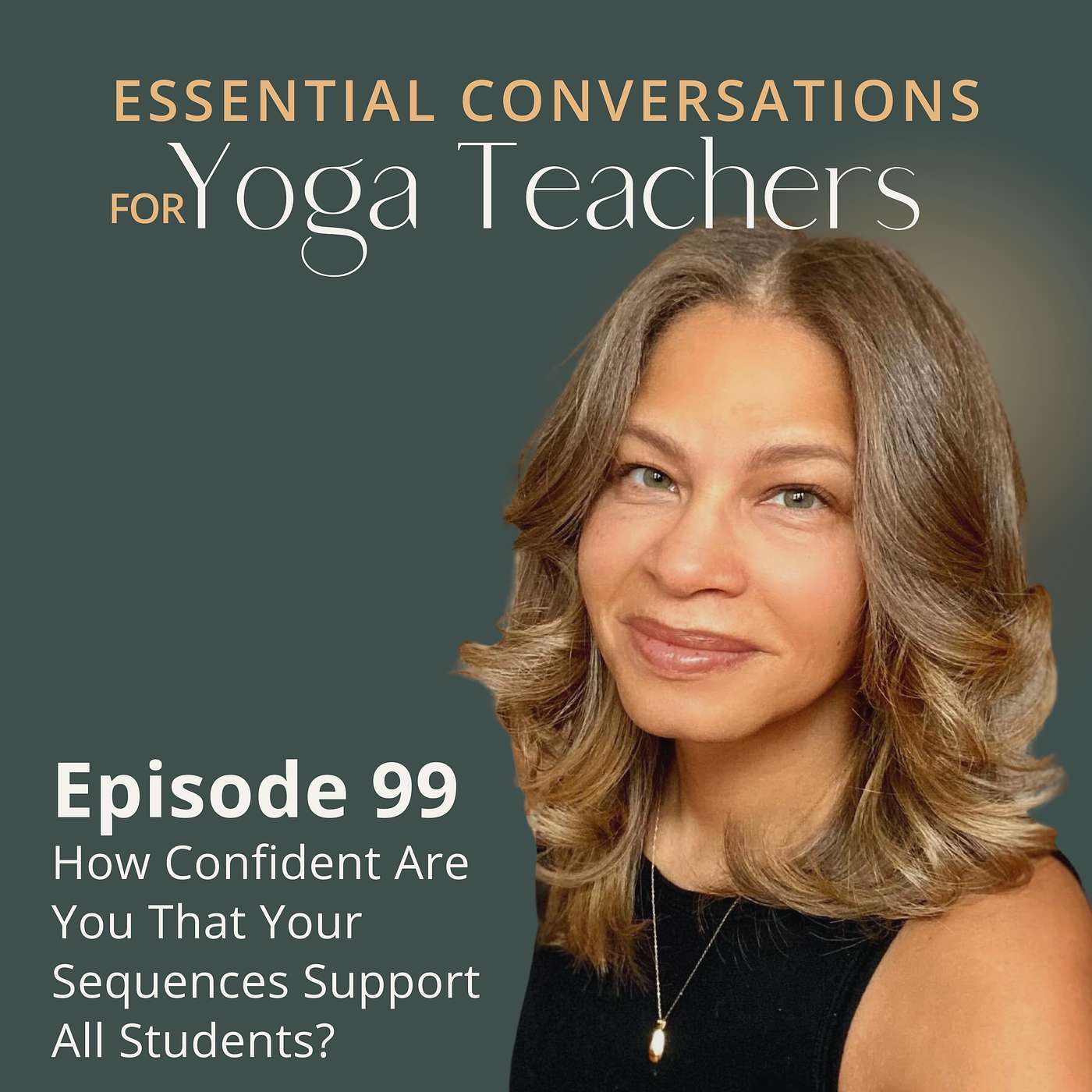 Ep 99: How Confident Are You That Your Sequences Support All Students?