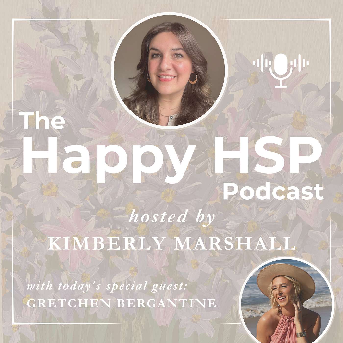 The Happy HSP Podcast