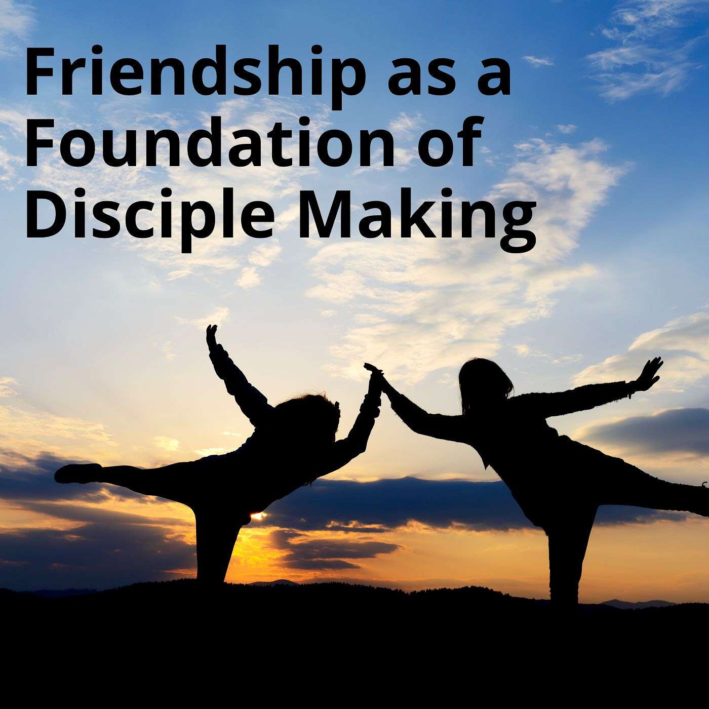 Disciple Making