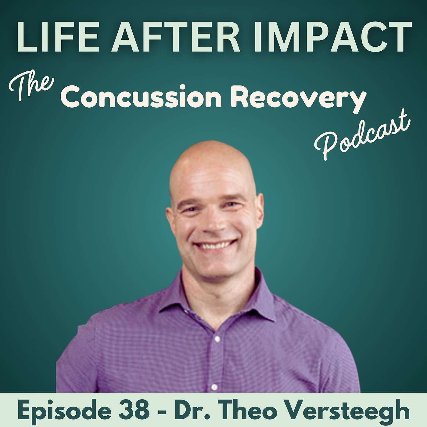 The Missing Element in Concussion Prevention AND Recovery: Dr. Theo Versteegh Explains Topspin360 | E38