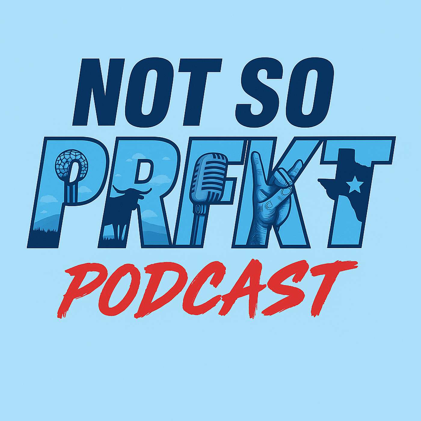 NOT SO PRFKT Podcast