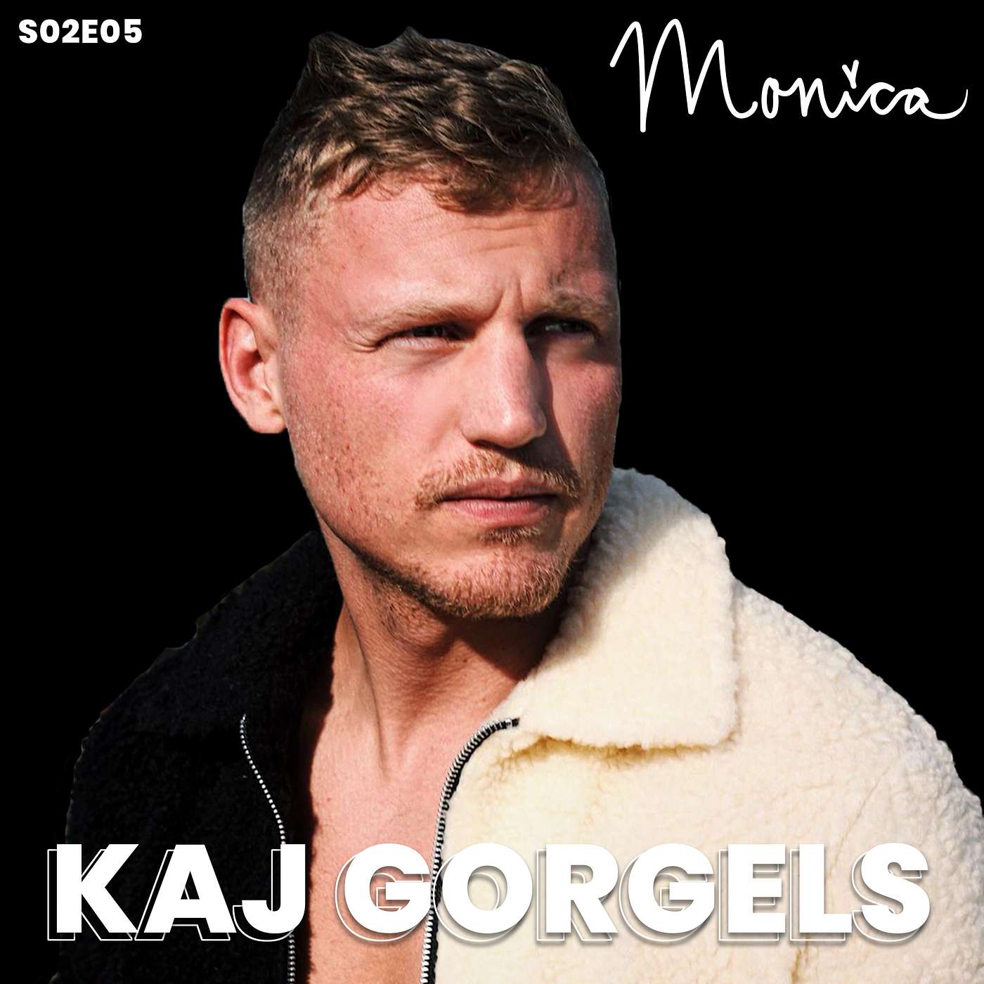 S02E05: Monica's Podcast - Kaj Gorgels