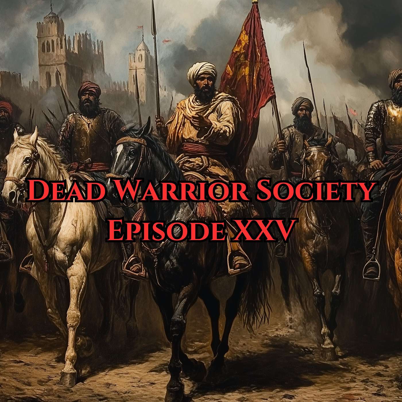 The Dead Warrior Society