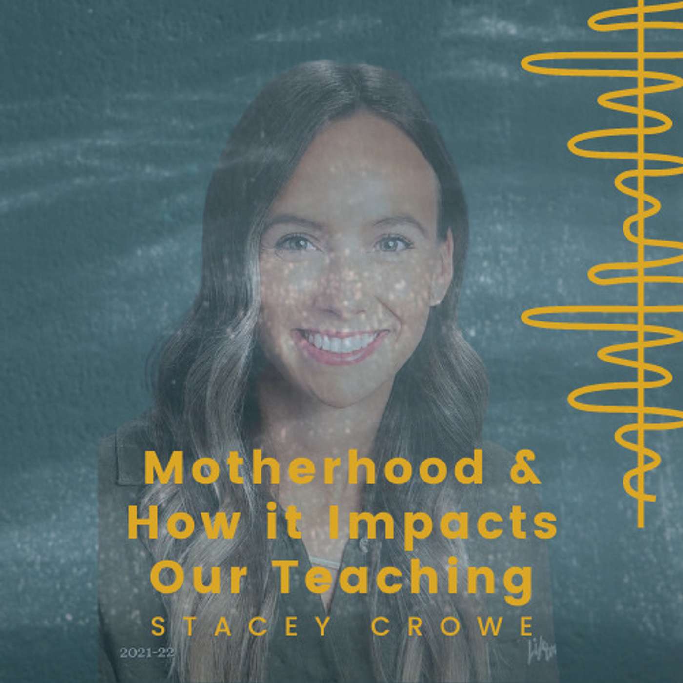 Motherhood & How it Impacts Our Teaching