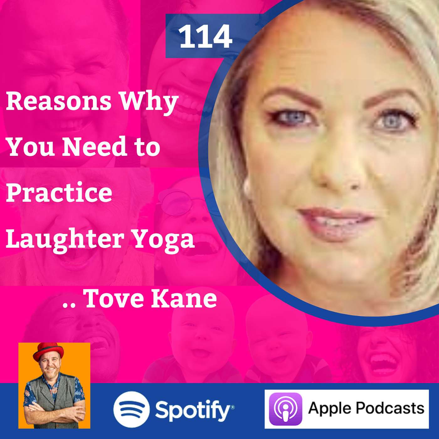 112: Reasons Why You Need to Practice Laughter Yoga with Tove Kane