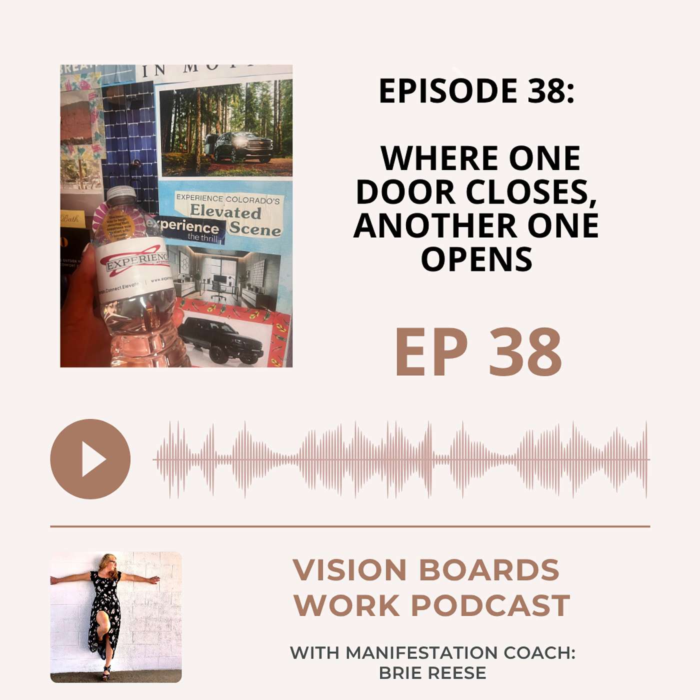 Vision Boards Work Podcast