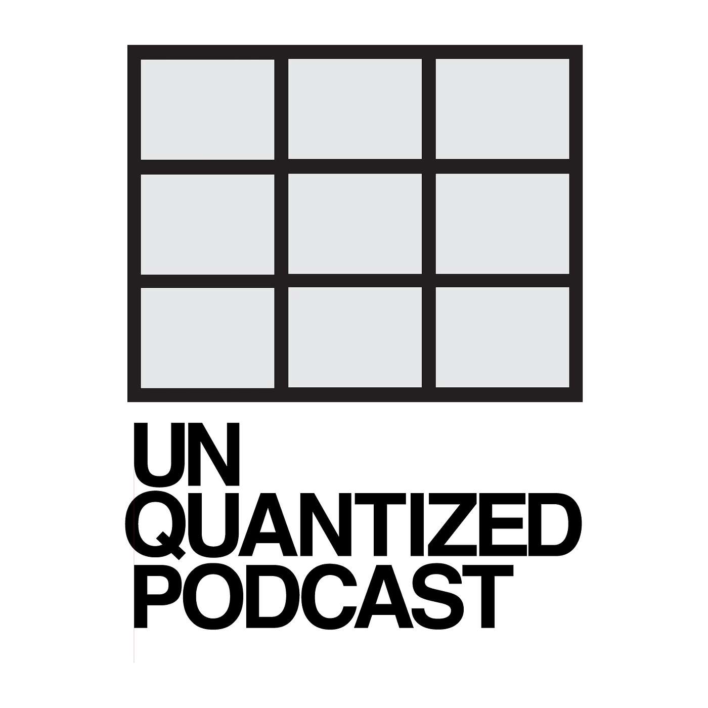 UnQuantized Podcast