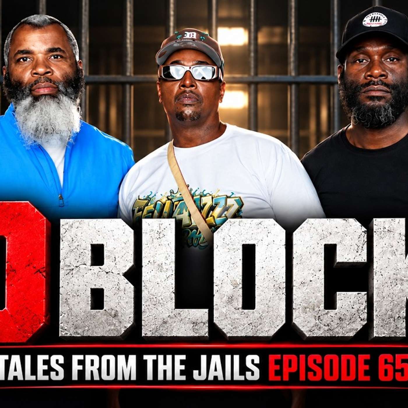 D BLOCK : TALES FROM THE JAILS EPISODE 65 episode artwork