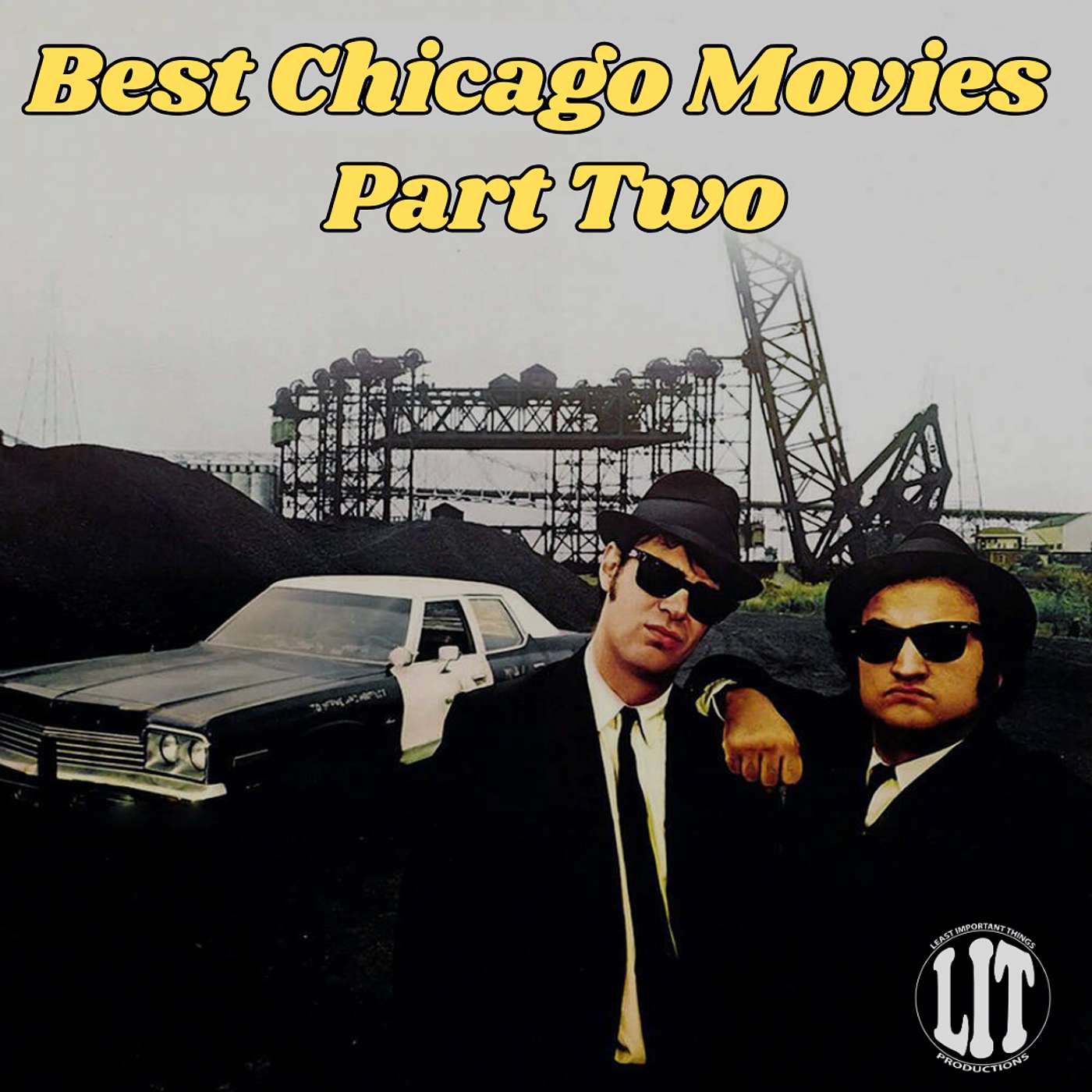 Best Chicago Movies - Part Two