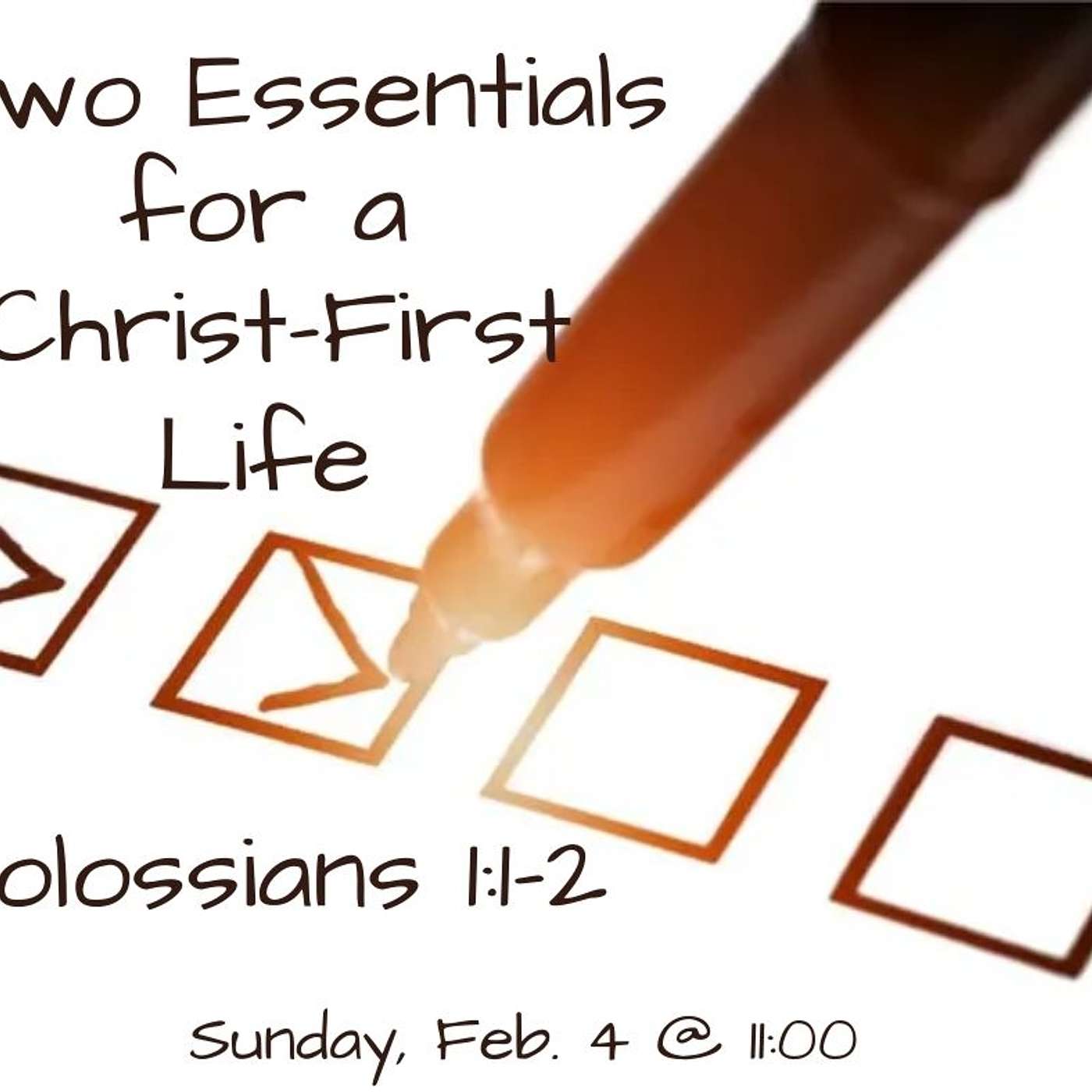 Two Essentials For A Christ First Life