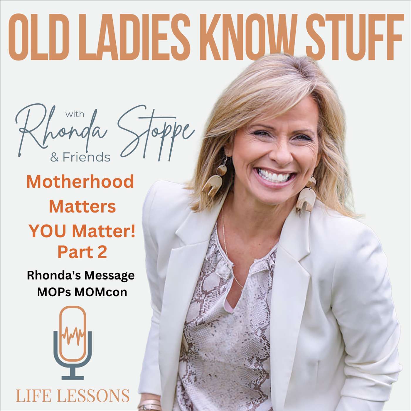 Motherhood Matters Part 2_MOMcon_Rhonda Stoppe