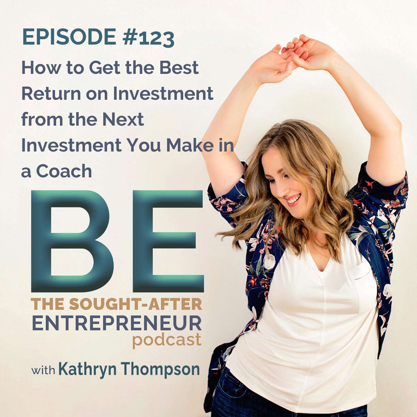 How to Get the Best Return on Investment from the Next Investment You Make in a Coach