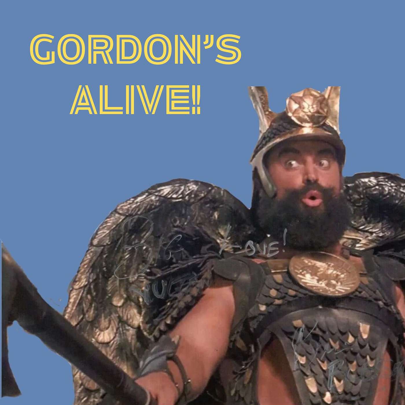 Gordon's Alive