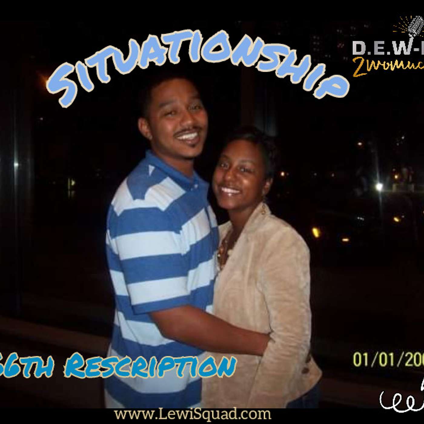 166th Rescription: Situationships, A Deep Dive into Relationship Dynamics and Personal Growth