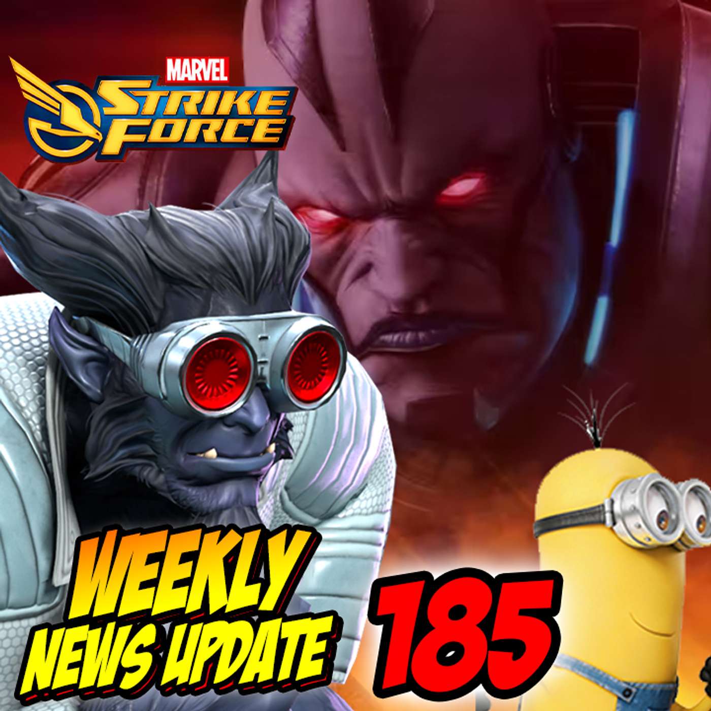 Episode 185: MINIONS- What to do now?, Nakia Event- Better or Worse than expected? Hoard Harder and more!