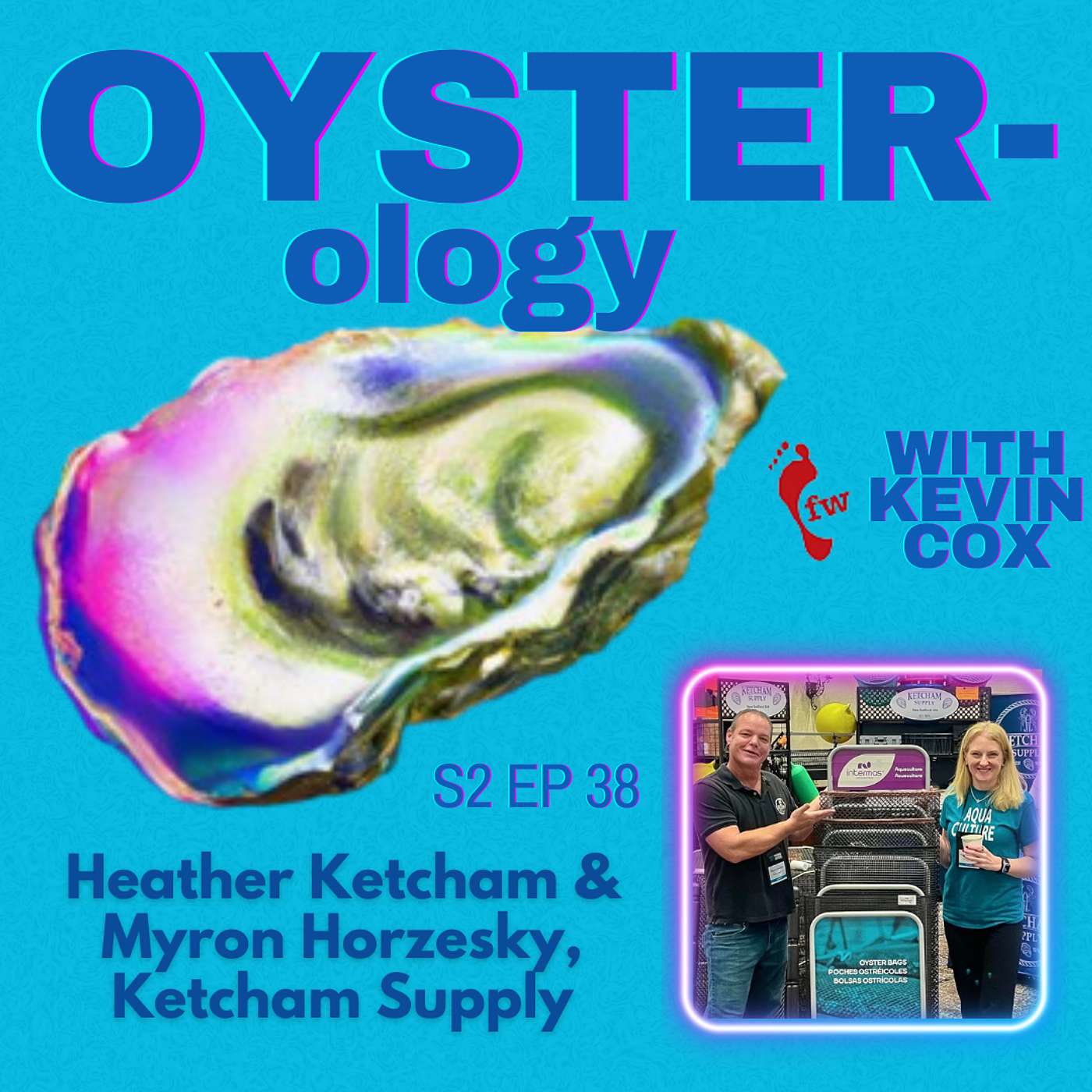 Episode 38: Hard Oysters & Heavy Anchors: real-world advice on oyster gear with Ketcham Supply.