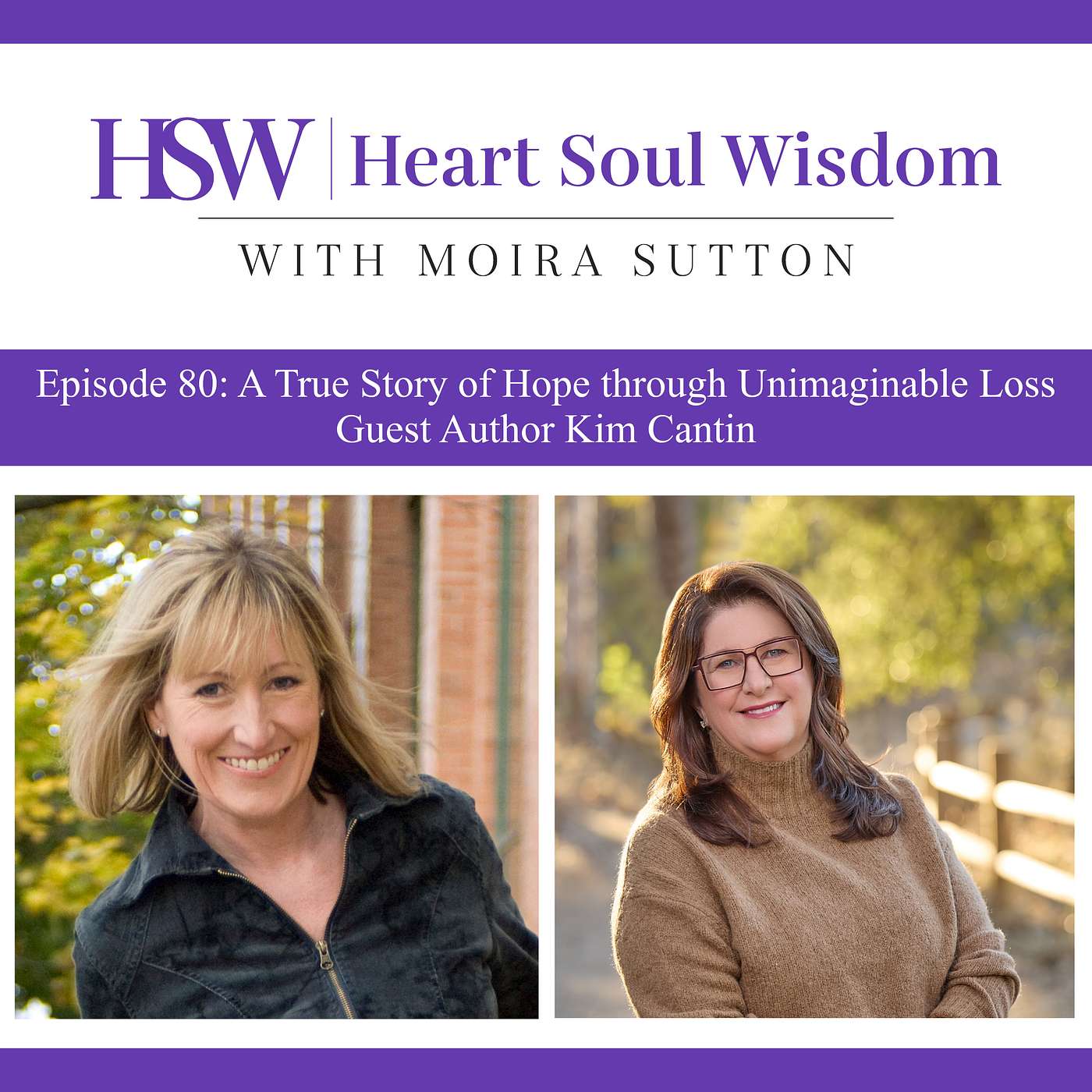 Heart Soul Wisdom Podcast