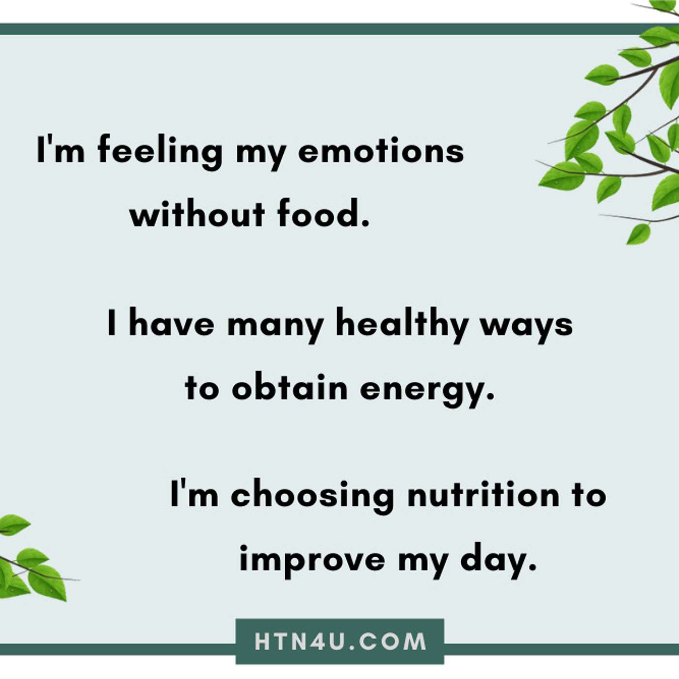 HTN4U Unlimiting Affirmations on Nutrition #162