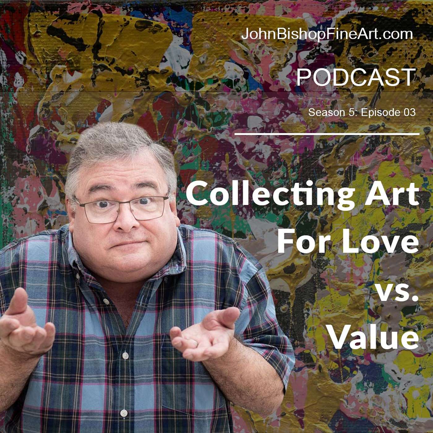 John Bishop Fine Art : Podcast