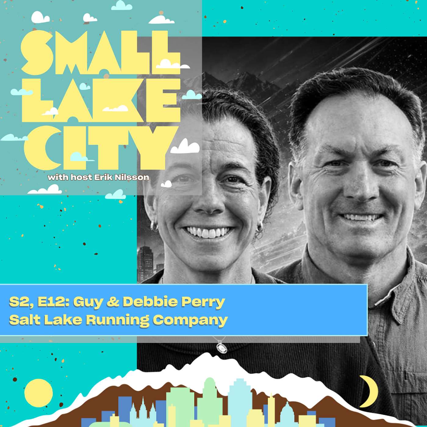S2, E12: Guy & Debbie Perry - Salt Lake Running Company episode artwork