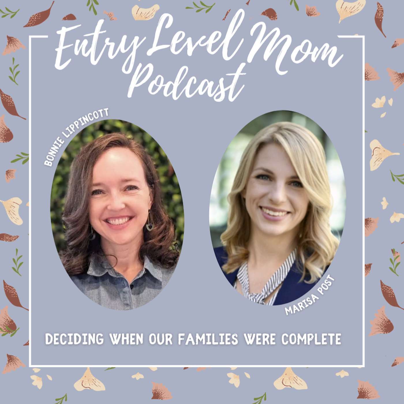 Entry Level Mom Podcast