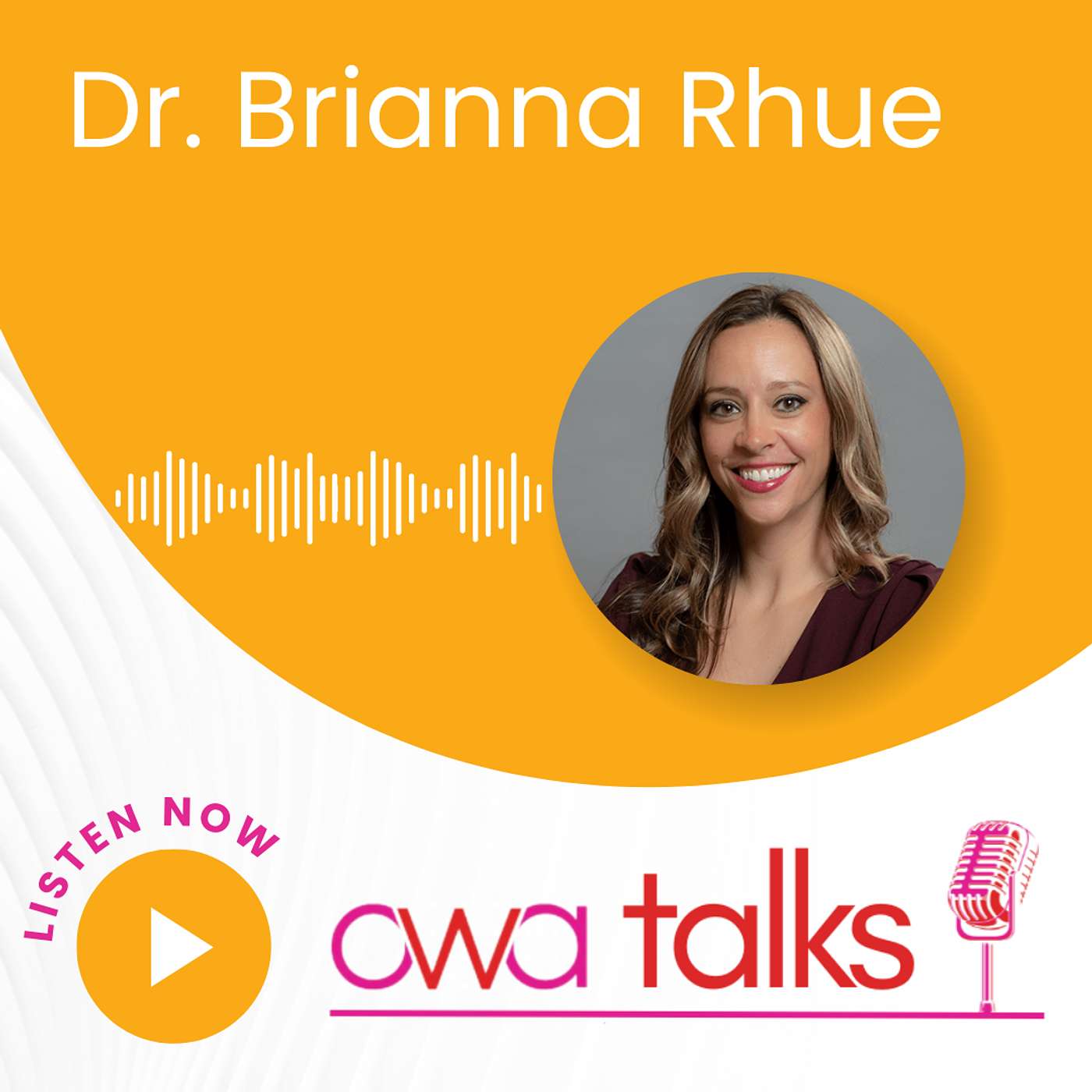 Dr. Brianna Rhue