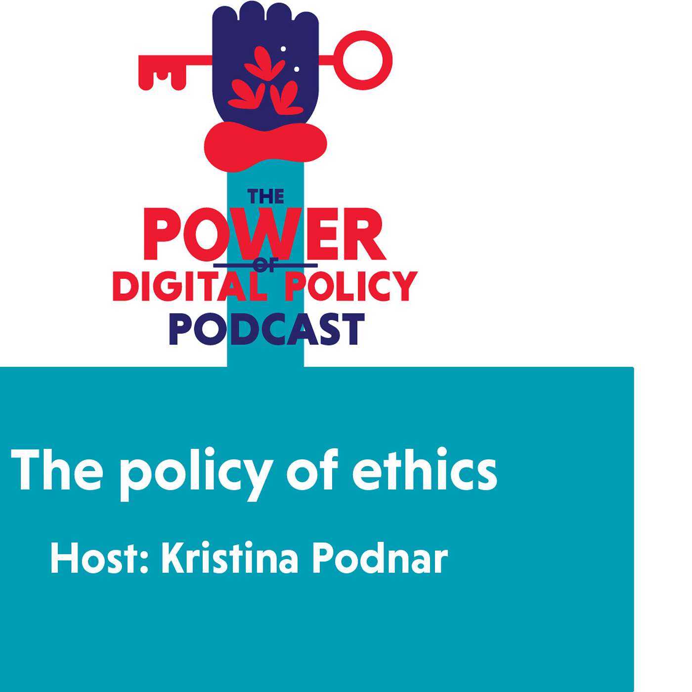 The Power of Digital Policy