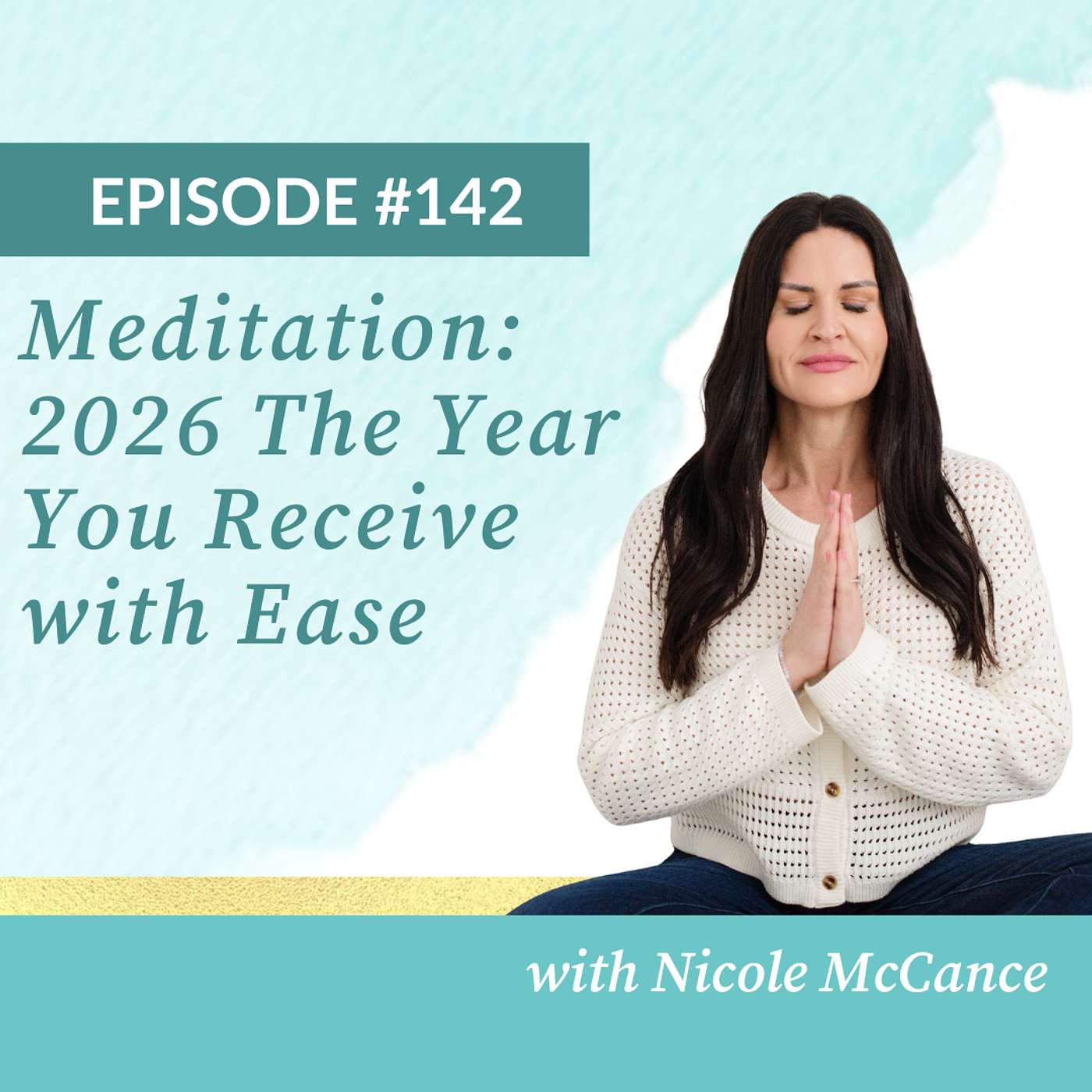 Meditation: 2026 The Year You Receive with Ease Meditation: 2026 The Year You Receive with Ease