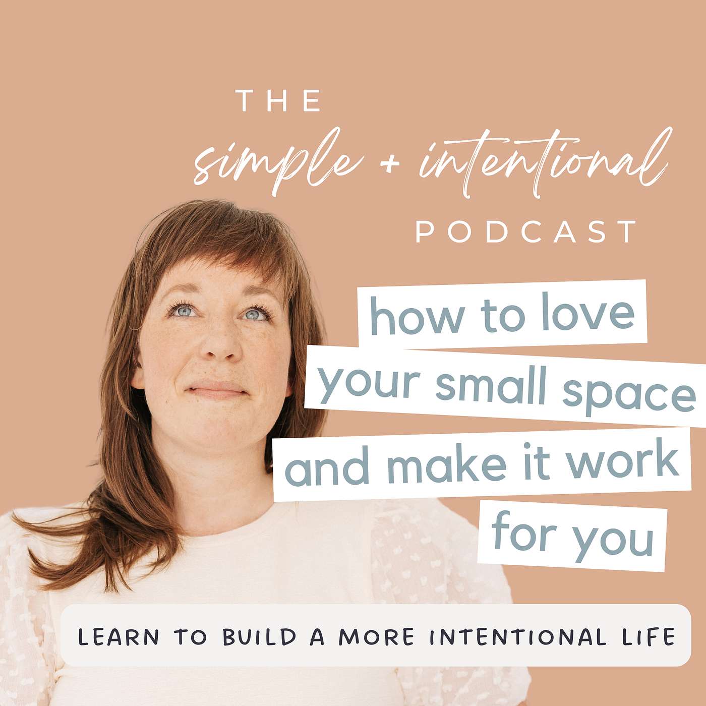 137// How to Love Your Small Space and Make it Work for You