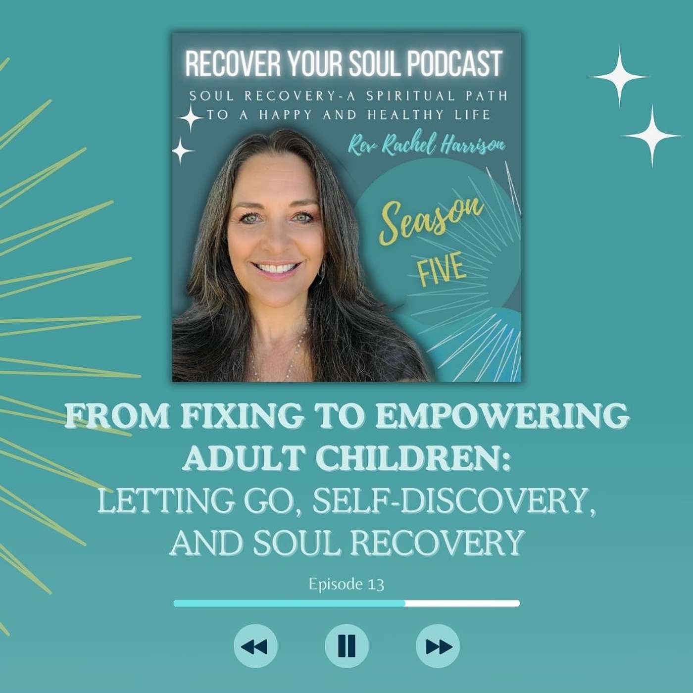 From Fixing to Freedom: Healing Codependency and Empowering Adult Children with Addiction with the Recover Your Soul Process episode artwork