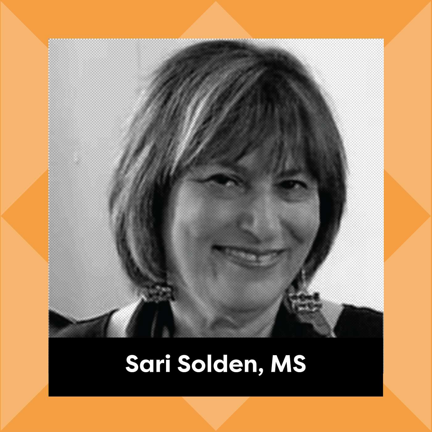 Ep. 195: Sari Solden, MS - Empowering Girls and Women with ADHD