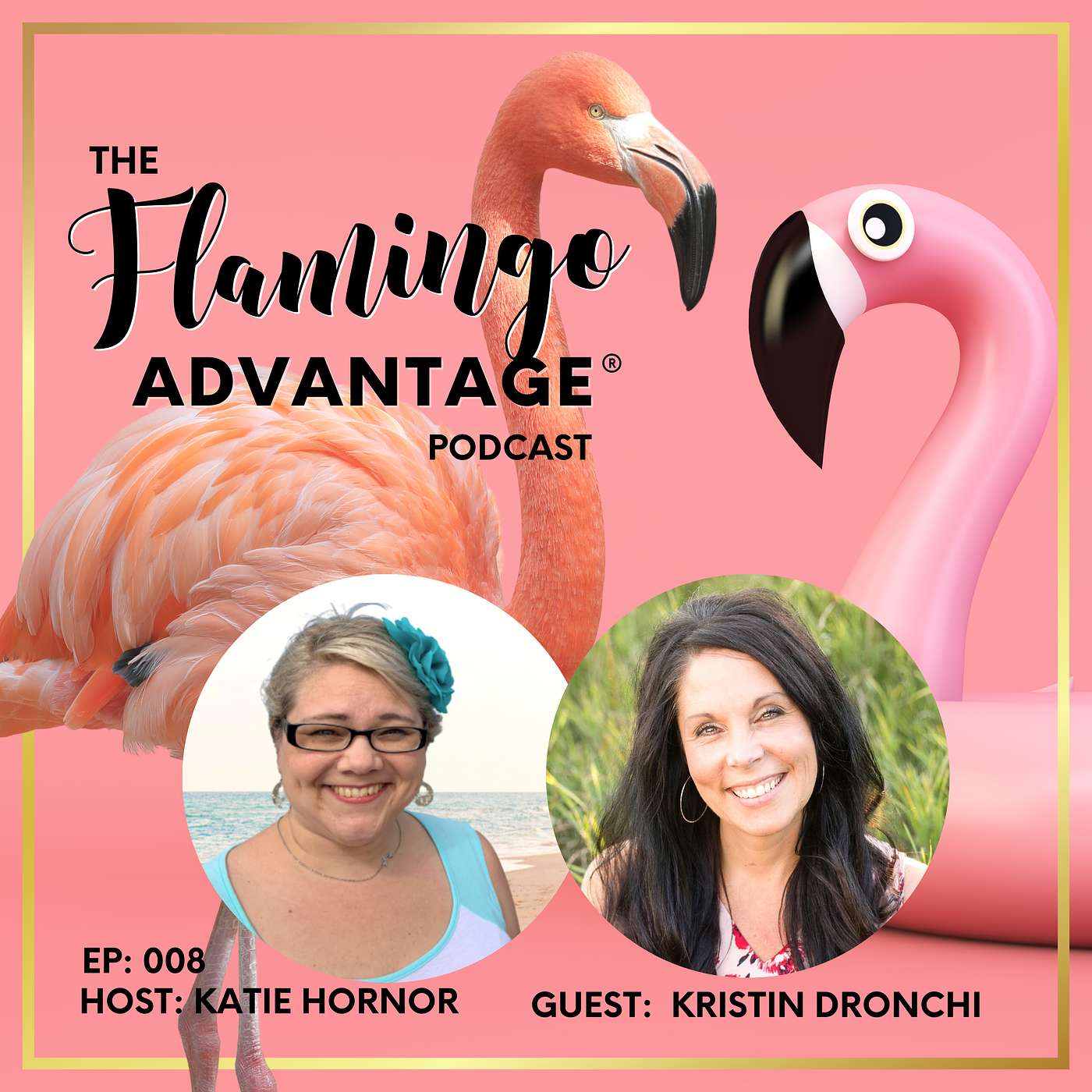 The Flamingo Advantage® with Katie Hornor