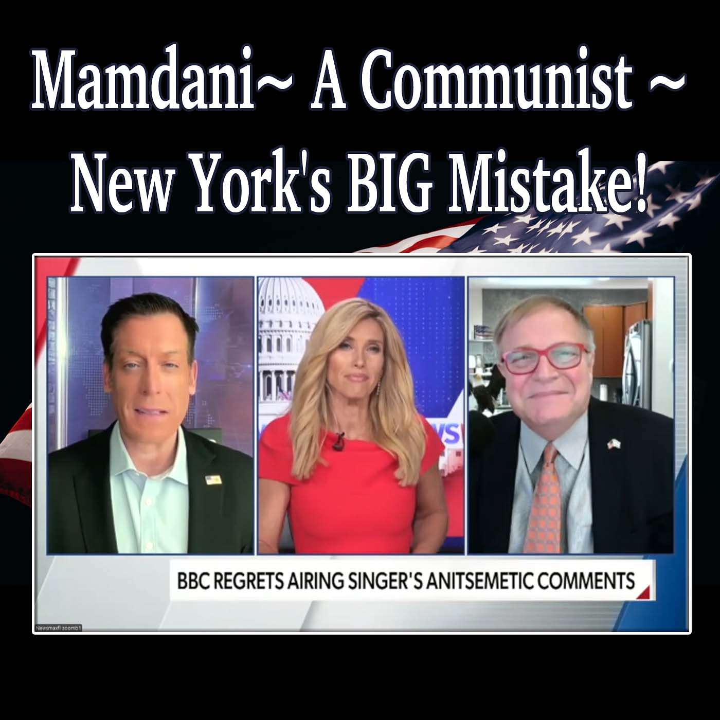 Mamdani ~ A Communist ~ New York's BIG Mistake!