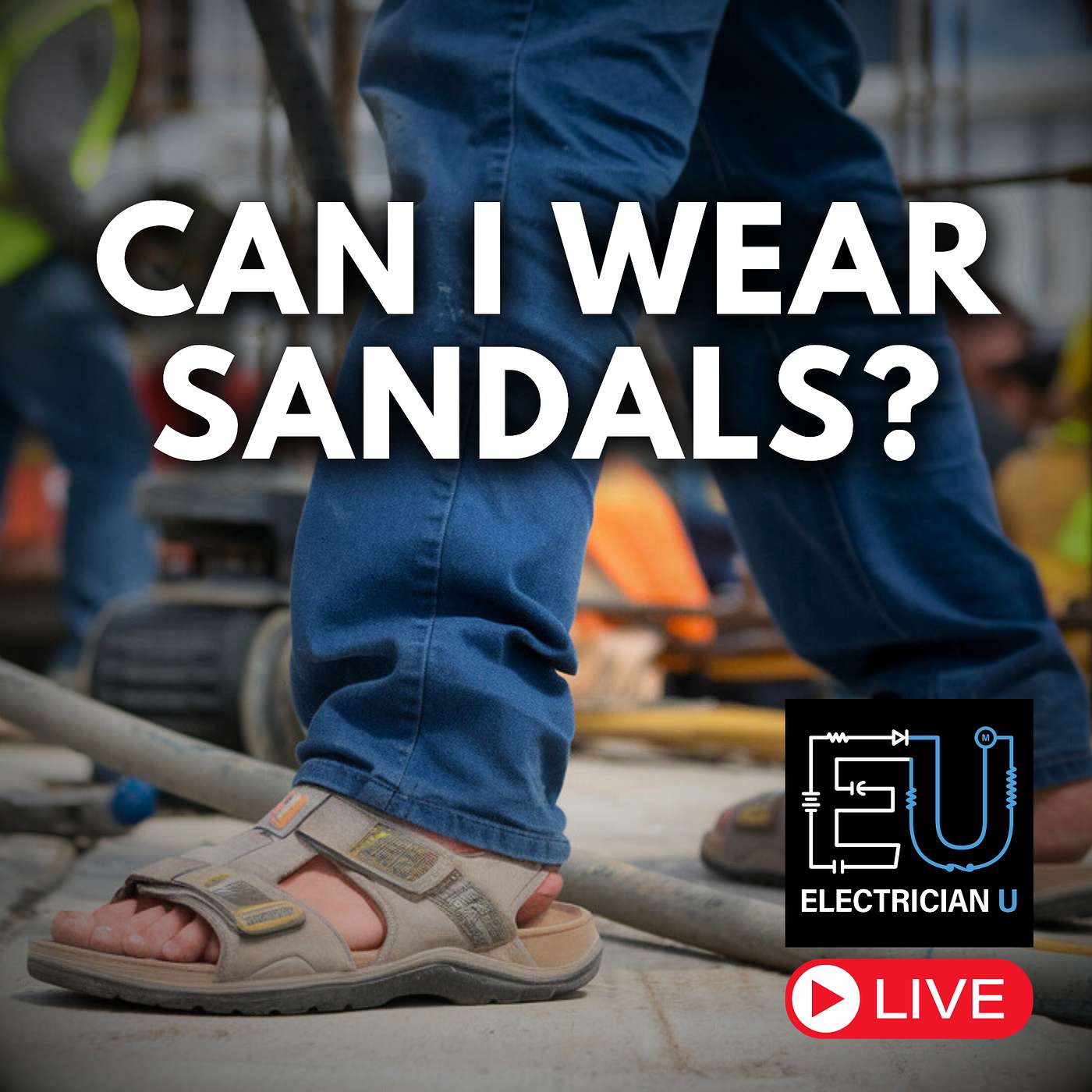 “Can I Wear Sandals to Work?” Master Electrician Reacts – LIVE