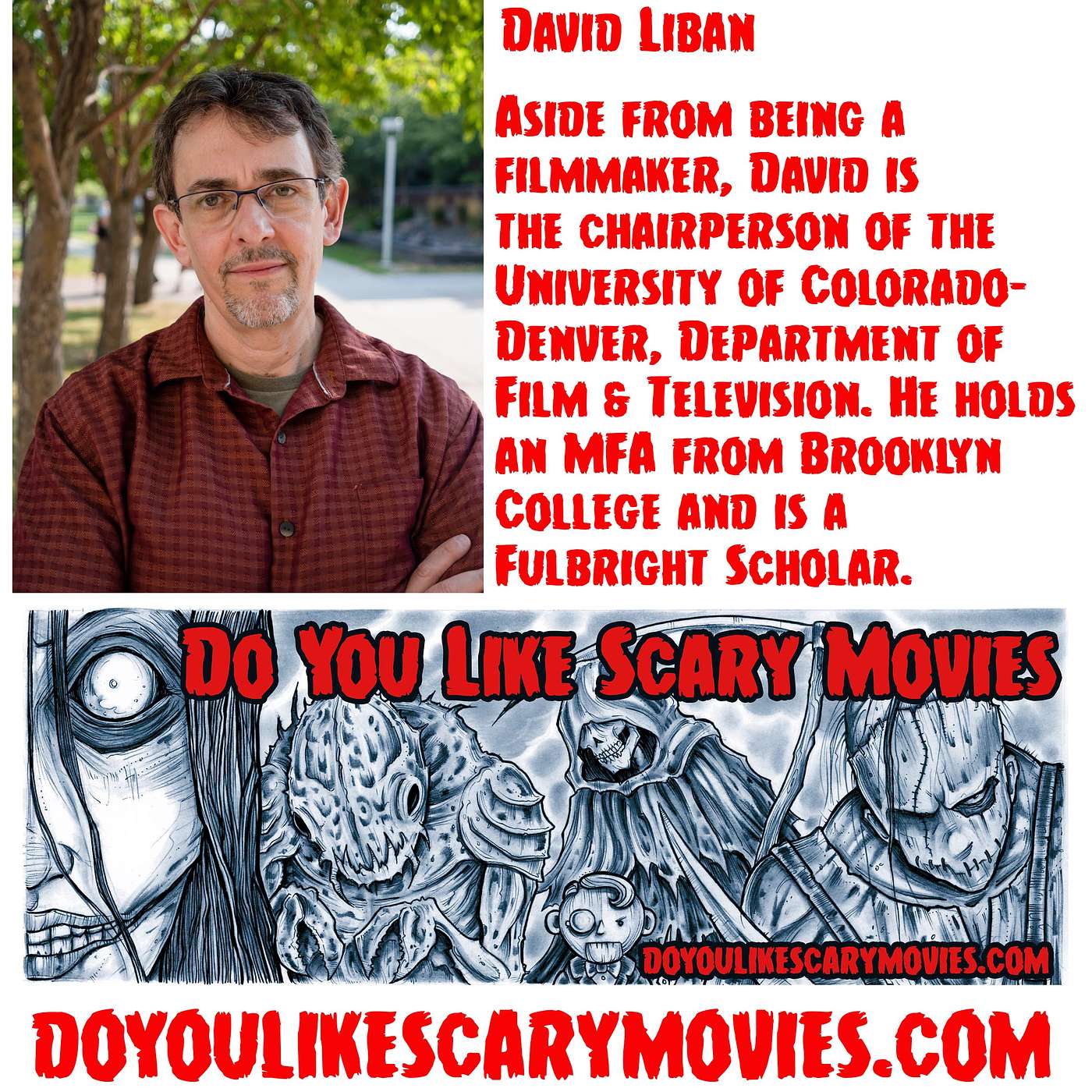 Join us as we talk to David Liban about his latest film and his career.