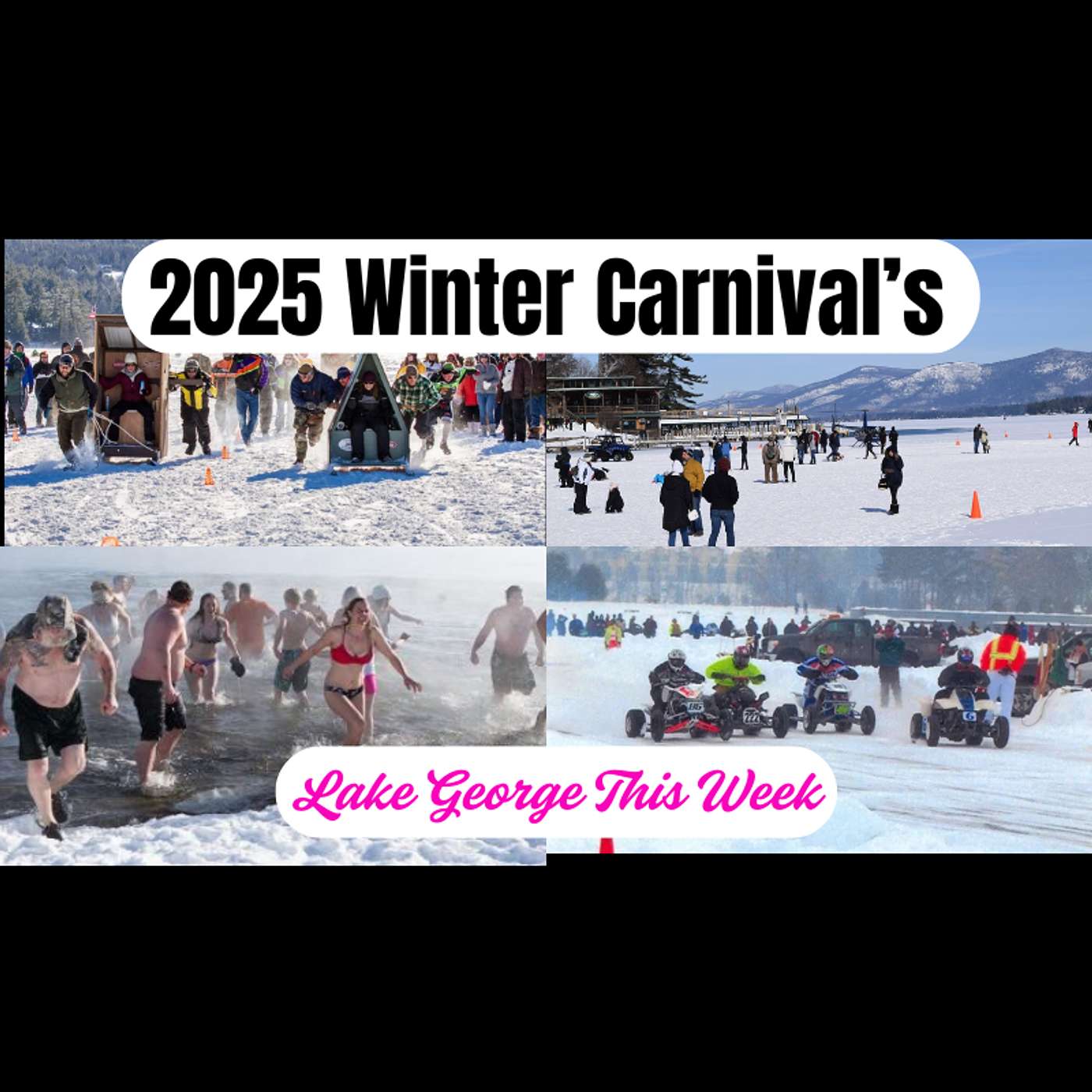 Lake George This Week