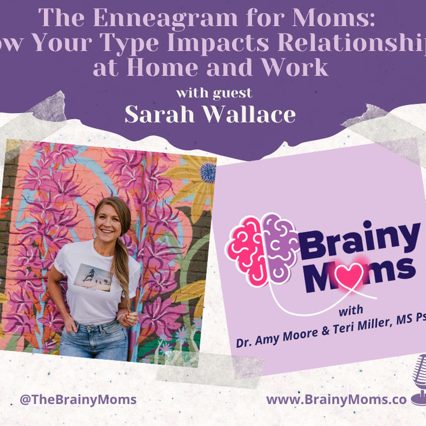 The Enneagram for Moms: How Your Type Impacts Relationships at Home and Work with guest Sarah Wallace