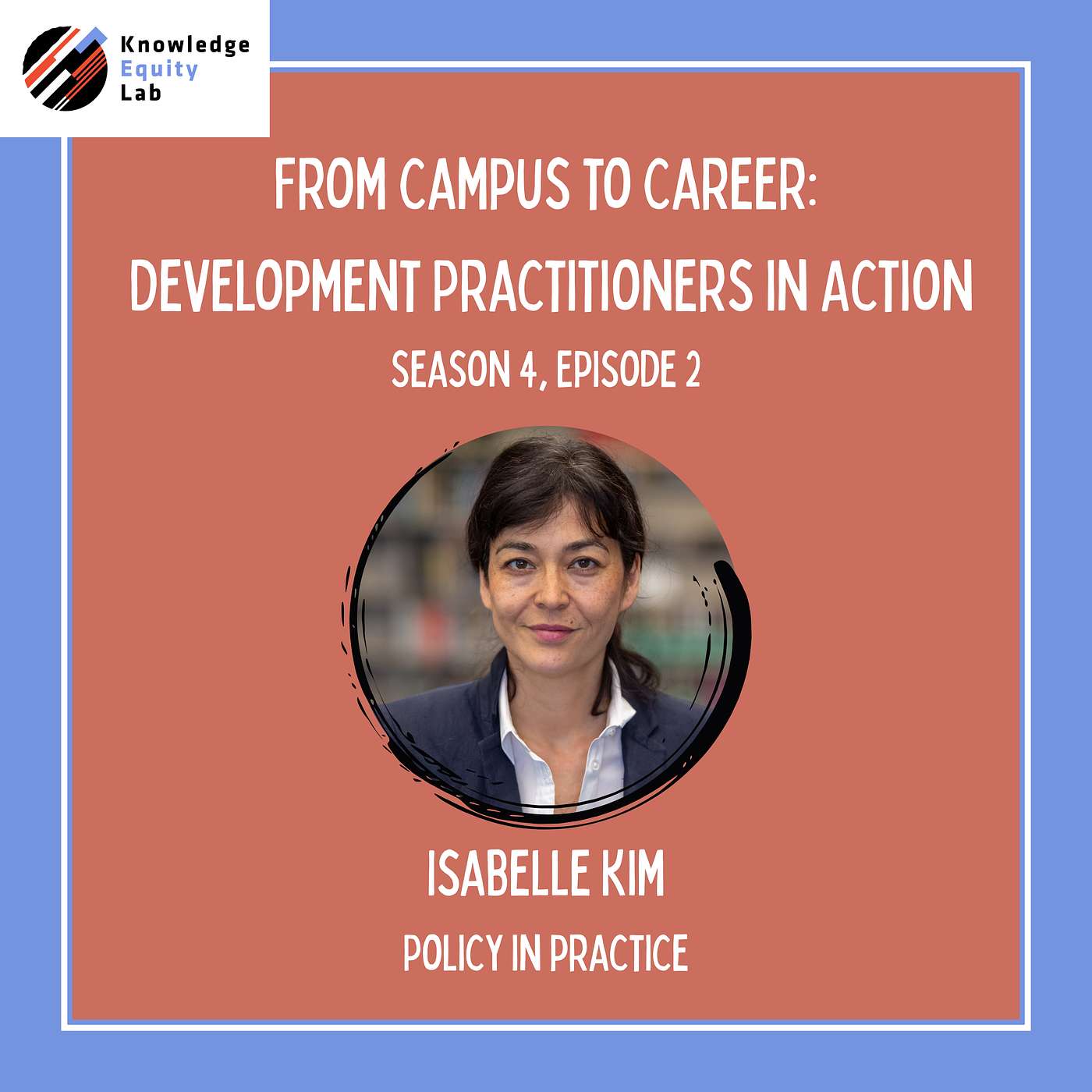 Policy in Practice with Isabelle Kim