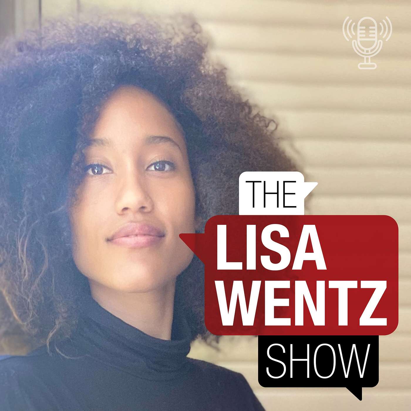 Lisa Wentz Show - Fearless Communication Skills
